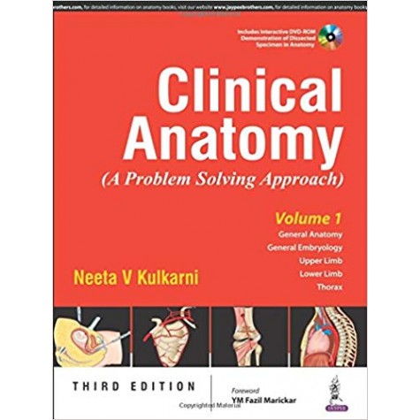 Clinical Anatomy (A Problem Solving Approach) (2Vols) Wtth Dvd-Rom: A Problem Solving Approach- 2Vols With DVD-ROM Paperback – 2016by Kulkarni Neeta V (Author)