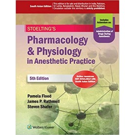 Stoelting’s Pharmacology and Physiology in Anesthetic Practice Hardcover – 26 Jan 2015 