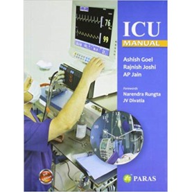 Icu Manual New Paperback – 2014 by Ashish Goel (Author), Rajnish Joshi (Author), AP Jain (Author)