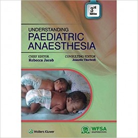 Understanding Paediatric Anaesthesia Paperback – 2015 by Jacob (Author)
