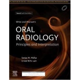 White and Pharoah’s Oral Radiology, Second South Asia Edition Paperback – Mar 2019by Sanjay Mallya (Author)