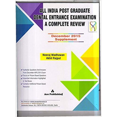 ALL INDIA POST GRADUATE DENTAL ENTRANCE EXAMINATION DECEMBER 2015 SUPPLEMENT Paperback – 2016by AKHIL RAJPUT NEERAJ WADHAWAN (Author)