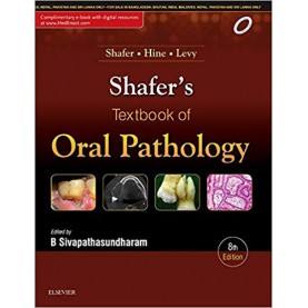 Shafer's Textbook of Oral Pathology Hardcover – Jul 2016by B Sivapathasundharam (Author)