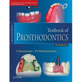 Textbook of Prosthodontics Paperback – 1 Jul 2017by V Rangarajan (Author), T V Padmanabhan (Author)