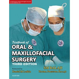 Textbook of Oral & Maxillofacial Surgery Paperback – 10 May 2018by S. M. Balaji (Author), Padma Preetha Balaji (Author)