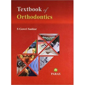 Textbook of Orthodontics Hardcover – 1 Jan 2011by GOWRI SHANKAR (Author)