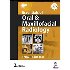 Essentials of Oral & Maxillofacial Radiology Paperback – 31 Mar 2019by Freny R. Karjodkar (Author)
