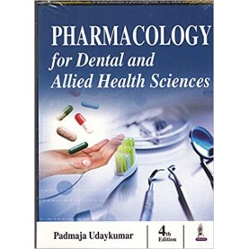 Pharmacology For Dental And Allied Health Sciences Paperback – 22 Mar 2017 by Udaykumar Padmaja (Author)