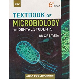 Textbook of Microbiology for Dental Students Paperback – 2017by C.P. Baveja (Author)