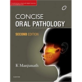 Concise Oral Pathology Paperback – 10 Aug 2017by K Manjunath (Author)
