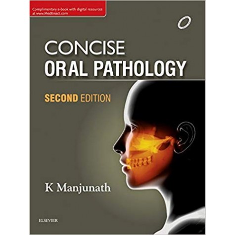 Concise Oral Pathology Paperback – 10 Aug 2017by K Manjunath (Author)