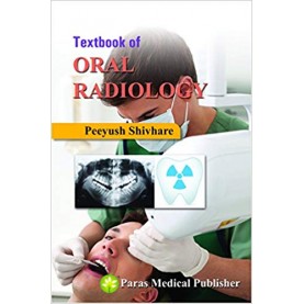Textbook of Oral Radiology 1st/2016 Paperback – 2016