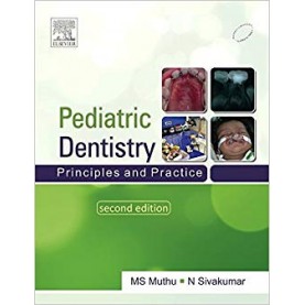 Paediatric Dentistry: Principles and Practice Paperback – 15 Oct 2011by M. S. Muthu (Author), Shiva Kumar (Author)