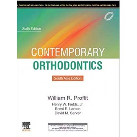 Contemporary Orthodontics, 6e: South Asia Edition Hardcover – 2019 by William R. Proffit DDS PhD (Author), Henry W. Fields Jr. DDS MS MSD (Author), Brent Larson (Author)