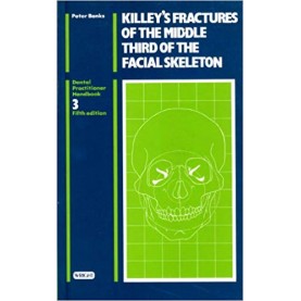 Fractures of the Middle Third of the Facial Skeleton (Dental Practical Handbooks) (Spanish) Paperback – Import, 22 Nov 1987by H.C. Killey (Author), Peter Banks (Editor)