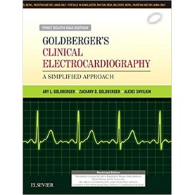 Goldberger's Clinical Electrocardiography-A Simplified Approach: First South Asia Edition Paperback – 20 Oct 2017by Ary L. Goldberger MD FACC (Author), & 2 More