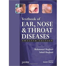 Textbook Of Ear Nose And Throat Diseases Paperback – 2013 by Maqbool (Author)