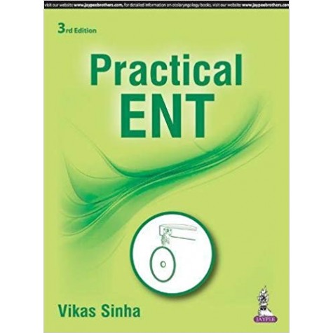 Practical ENT Paperback – 31 Aug 2017 by Vikas Sinha (Author)