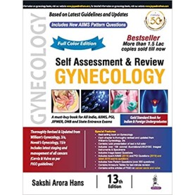 Self Assessment & Review Gynecology Paperback – 1 January 2020 by Sakshi Arora Hans (Author)
