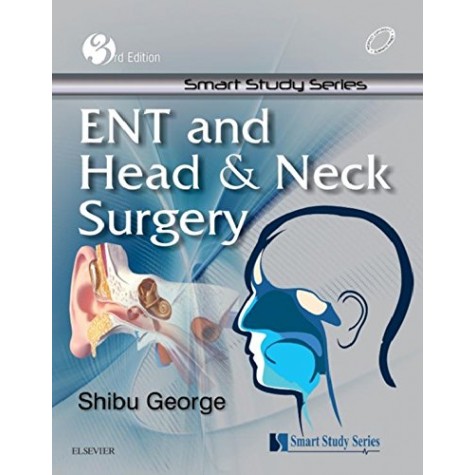 Smart Study Series - ENT Paperback – 10 Jul 2016by Shibu George MBBS MS (ENT) (Author)