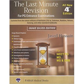 The Last Minute Revision For PG Entrance Examinations Paperback – 2019by Javed Gussain (Author)