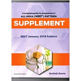 A Complete Guide For Preparation Of ALL INDIA (NEET ) Pattern Supplement January 2018 Paperback-2018 by Arvind Arora  (Author)