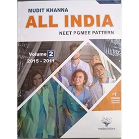 All India NEET PGMEE Pattern Volume-2 ( 2015-2011 ) Paperback – 2020 by Mudit Khanna (Author)