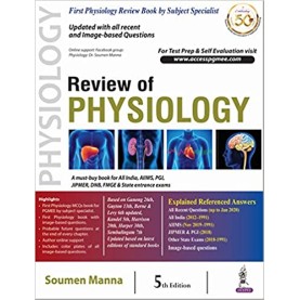 Review of Physiology Paperback – 1 January 2020 by Soumen Manna (Author) 