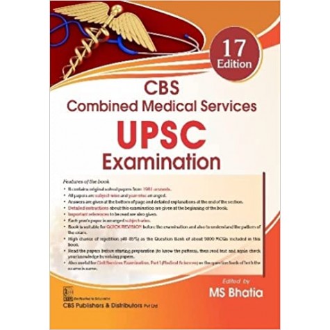 CBS Combined Medical Services UPSC Examination 17th Edition 2022 - by MS Bhatia