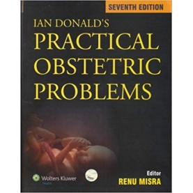 IAN Donald's Practical Obstetrics Problems Paperback-2014by Renu Misra (Author)
