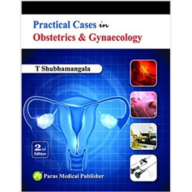 Practical Cases in Obstetrics & Gynaecology 2nd/2016 Paperback-2015
