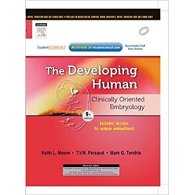 The Developing Human: Clinically Oriented Embryology, 9e: Clinically Oriented Embryology with Student Consult Online Access Paperback-13 Feb 2013by Keith L. Moore BA MSc PhD DSc FIAC FRSM FAAA (Author), T VN Persaud (Author), & 1 More