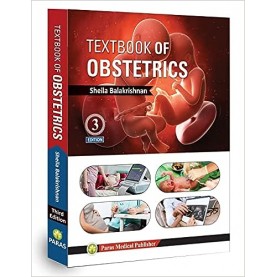 Textbook of Obstetrics  3rd Edition 2020 by Sheila Balakrishnan