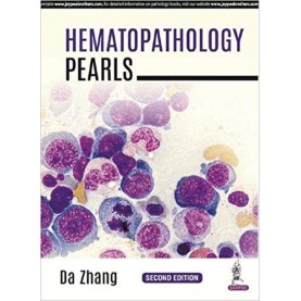 Hematopthology Pearls Paperback – 2017by Da Zhang (Author)