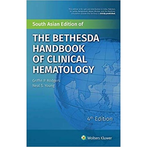 The Bethesda Handbook  of Clinical Hematology Paperback – 12 May 2018 by Rodgers (Author)