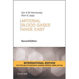 Arterial Blood Gases Made Easy, International Edition Paperback – 1 Jul 2015by Hennessey (Author)
