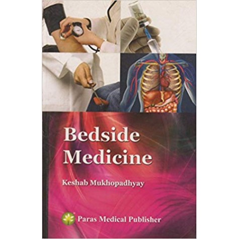 Bedside Medicine Paperback – 2014by K Mukhopadhyay (Author)