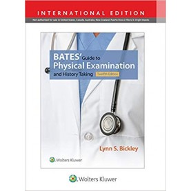 Bates' Guide to Physical Examination and History Taking Hardcover – 1 Sep 2016 by Lynn S. Bickley  (Author)