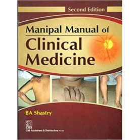 Manipal Manual of Clinical Medicine Paperback – Import, 31 Jan 2013by B. A. Shastry (Author)