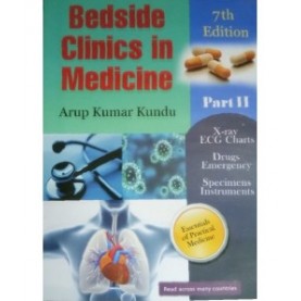 Bedside Clinics in Medicine Part II 7th Edition Paperback – by KUNDU A K (Author)