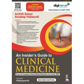 An Insider's Guide to Clinical Medicine 2nd edition 2022 by Archit Boloor Paperback – 1 January 2022 by Archit Boloor (Author)