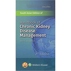 handbook of Chronic kidney Disease Management  Paperback – 2018by John T. Daugirdas (Author)