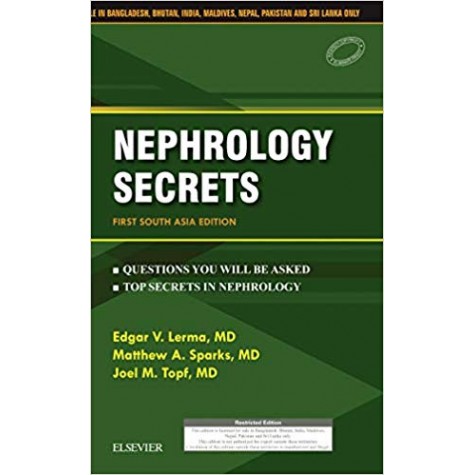 Nephrology Secrets: First South Asia Edition Paperback – 23 Aug 2018by Edgar V. Lerma MD FACP FASN FAHA (Author), Matthew A Sparks MD (Author), Joel Topf MD (Author)