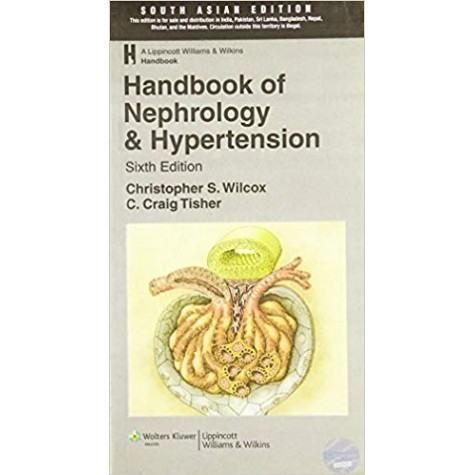 Handbook of Nephrology & Hypertension Paperback – 2008by Wilcox (Author)