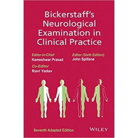 Bickerstaff's Neurological Examination in Clinical Practice Paperback-24 Apr 2013 by Kameshwar Prasad (Author), Ravi Yadav (Author), John Spillane (Author)
