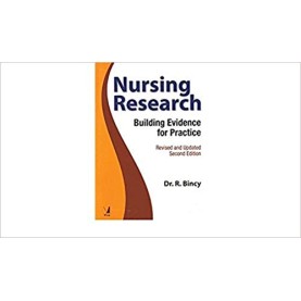 Nursing Research, 2/e (Revised and Updated Edition) Paperback – 2016by Dr. R. Bincy (Author)