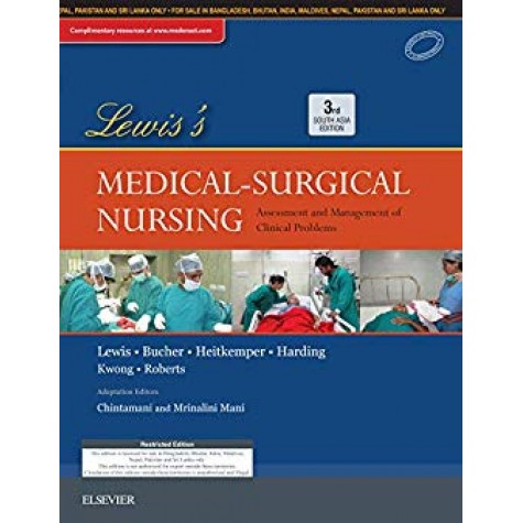 Lewis's Medical-Surgical Nursing, Third South Asia Edition: Assessment and Management of Clinical Problems Paperback – 19 Sep 2018by Chintamani (Editor), Mrinalini Mani (Editor)