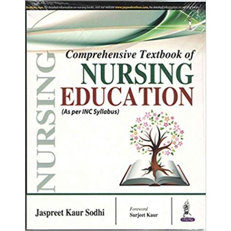 Comprehensive Textbook of Nursing Education Paperback – 2017by SODHI JASPREET KAUR (Author)