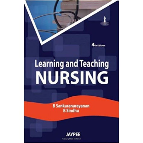 Learning And Teaching Nursing Paperback – 2012by Sankaranarayanan (Author)