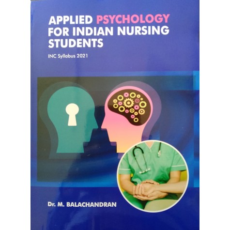 Applied Psychology for Indian Nursing Students INC Syllabus 2021 by Balachandran M